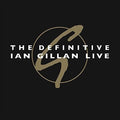 the album cover for Gillan, Ian - The Definitive Ian Gillan Live