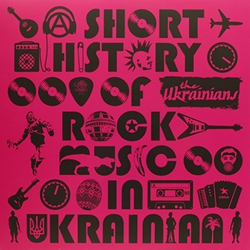 the album cover for Ukrainians - Short History of Rock Music