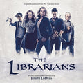 the album cover for Soundtrack - The Librarians (Original Soundtrack From the Television Series)