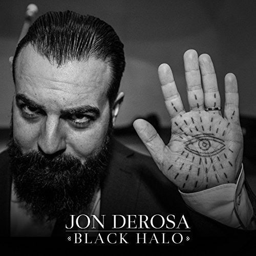 the album cover for Jon Derosa - Black Halo