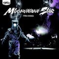 the album cover for Mbongwana Star - From Kinshasa