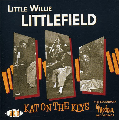 the album cover for Little Littlefield Willie - Kat On The Keys [Import]