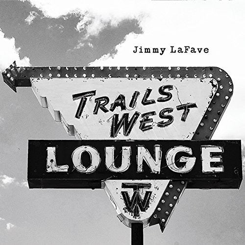 the album cover for Jimmy Lafave - Trail Four