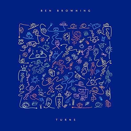 the album cover for Ben Browning - Turns