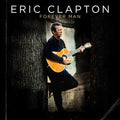 the album cover for Eric Clapton - Forever Man [Vinyl]