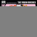 the album cover for Air - The Virgin Suicides: 15th Anniversary Deluxe Edition [2CD]