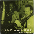the album cover for J.J. Johnson and Kai Winding - Jai & Kai [LP]