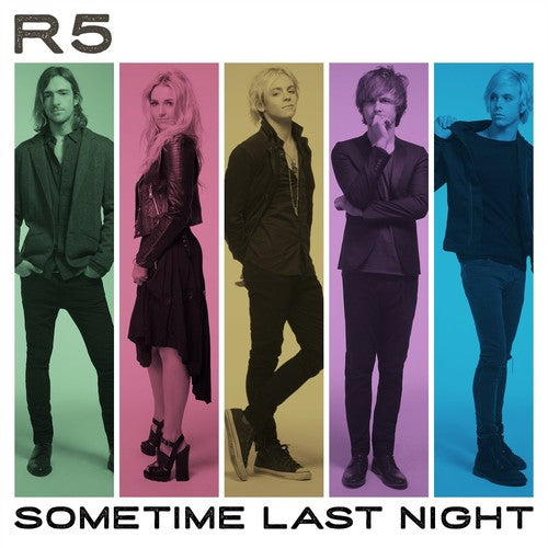 the album cover for R5 - Sometime Last Night
