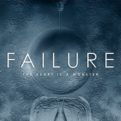 the album cover for Failure - The Heart Is A Monster