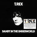 the album cover for T. Rex - Dandy In The Underworld [Import LP]