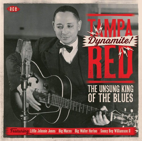 the album cover for Tampa Red - Dynamite the Unsung King of the Blues