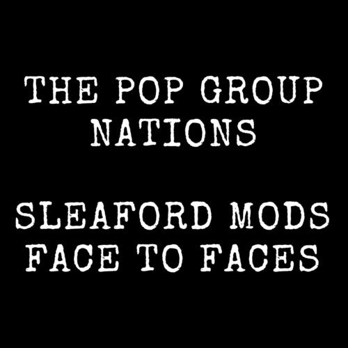 the album cover for The Pop Group - Nations / Face To Faces [Vinyl Single]