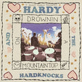 the album cover for T. Hardy Morris - Hardy & The Hardknocks: Drownin On A Mountaintop [Vinyl]