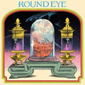 the album cover for Round Eye - Round Eye