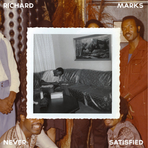 the album cover for Richard Marks - Never Satisfied: The Complete Works 1968-1983