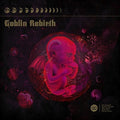 the album cover for Goblin Rebirth - Goblin Rebirth [Vinyl]