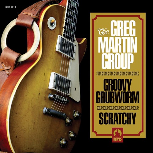 the album cover for Greg Martin - Groovy Grubworm/Scratchy