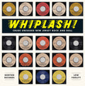 the album cover for Whiplash-Crude Unissued New Jersey Rock & / Var - Whiplash-Crude Unissued New Jersey Rock & / Var