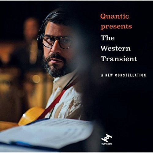 the album cover for Quantic Presents The Western Transient - A New Constellation