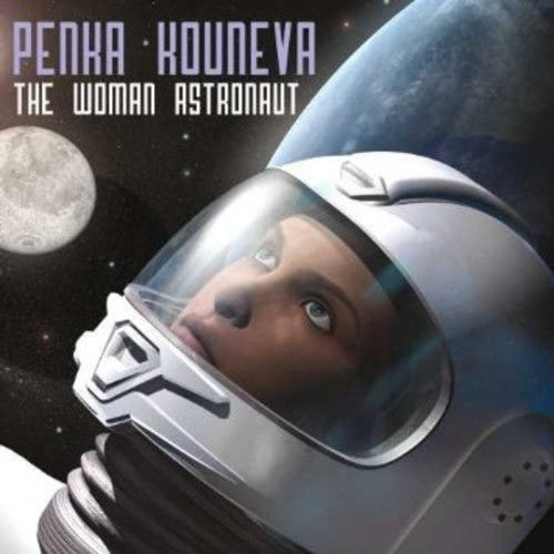 the album cover for Penka Kounena - The Woman Astronaut