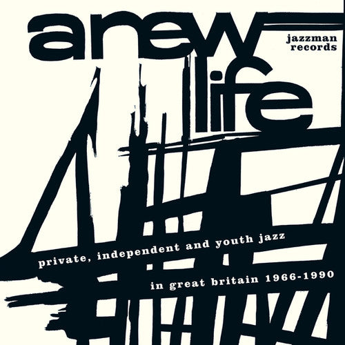 the album cover for New Life Private Independent & Youth Jazz / Var - A New Life: Private, Independent and Youth Jazz in Great Britain 1966