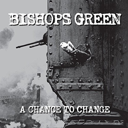the album cover for Bishops Green - Chance to Change
