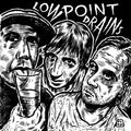 the album cover for Low Point Drains - Out of Coke