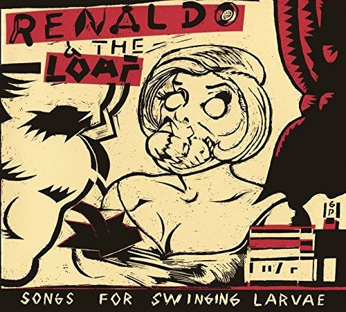 the album cover for Renaldo - Songs for Swinging Larvae / Songs from the Surgery
