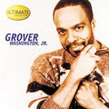 the album cover for Grover Washington Jr - Ultimate Collection
