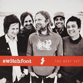 the album cover for Switchfoot - The Best Yet