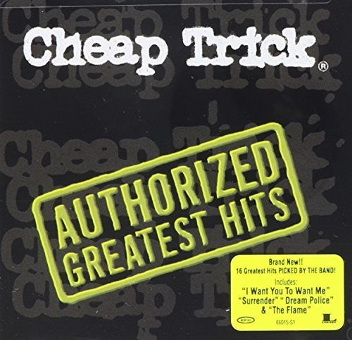 the album cover for Cheap Trick - Authorized Greatest Hits