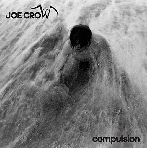 the album cover for Joe Crow - Compulsion