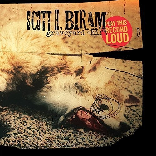 the album cover for Scott H. Biram - Graveyard Shift [Vinyl]