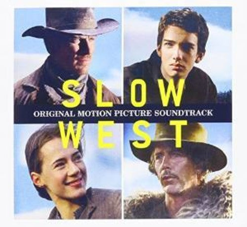 the album cover for Unknown Artist - Slow West (Original Motion Picture Soundtrack)