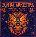 the album cover for Sun Ra - Babylon Live