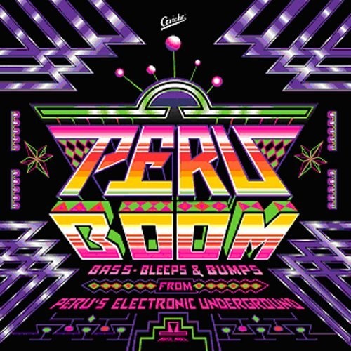 the album cover for Peru Boom / Various Dig - Peru Boom / Various [Digipak]