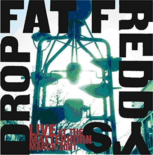 the album cover for Fat Freddys Drop - Live at the Matterhorn