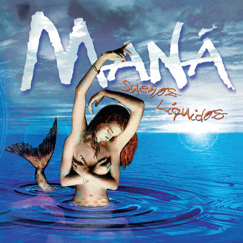 the album cover for Mana - Suenos Liquidos [Vinyl]