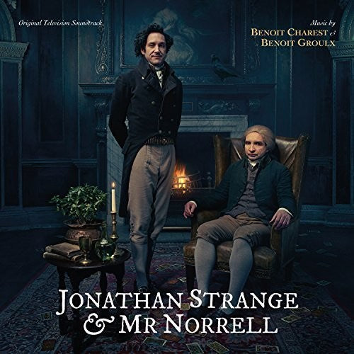 the album cover for Jonathan Strange & Mr Norrell / O.S.T. - Jonathan Strange & Mr Norrell (Original Soundtrack)