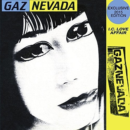the album cover for Gaznevada - I.C. Love Affair (Exclusive 2015 Edition)