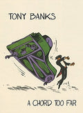 the album cover for Tony Banks - A Chord Too Far: Box Set Anthology [Import]