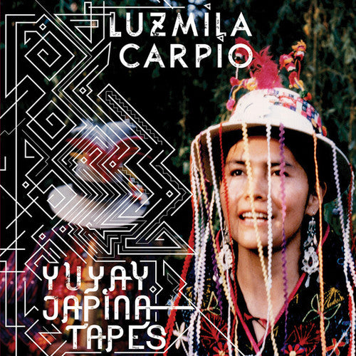 the album cover for Luzmila Carpio - Yuyay Jap'ina Tapes [Download Included]