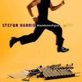 the album cover for Stefon Harris - Black Action Figure [Vinyl]