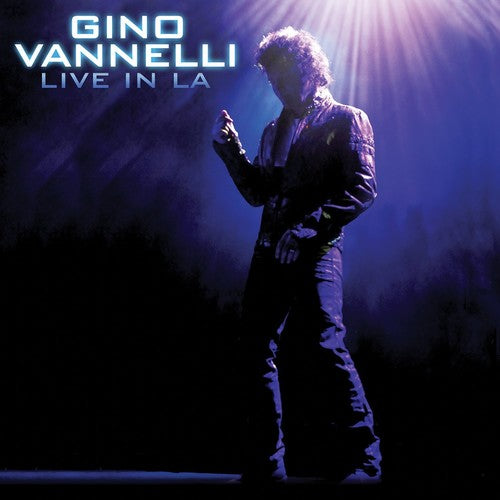 the album cover for Gino Vannelli - Live In La [Digipak]
