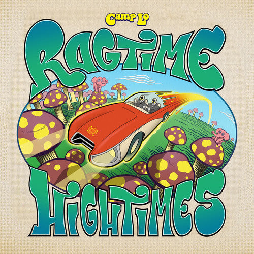 the album cover for Camp Lo - Ragtime Hightimes