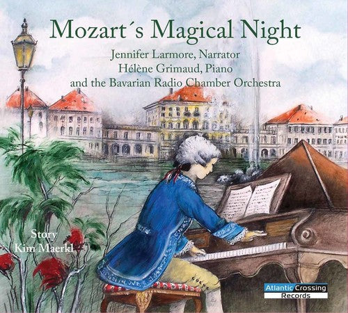 the album cover for Mozart / Larmore / Grimaud / Maerkl - Mozart's Magical Night