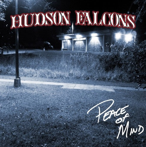 the album cover for Hudson Falcons - Peace of Mind