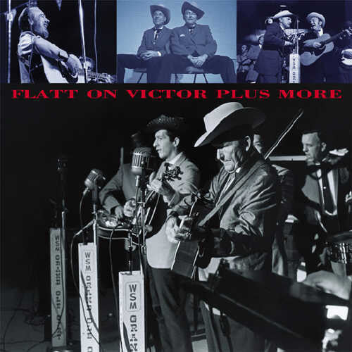 the album cover for Lester Flatt - Flatt On Victor & More [Import]