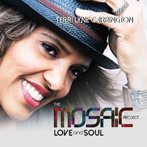 the album cover for Terri Lyne Carrington - The Mosaic Project: Love and Soul