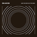 the album cover for On An On - And The Wave Has Two Sides [Limited Edition Clear Vinyl]